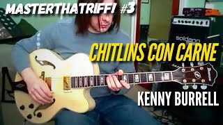 Chitlins Con Carne by Kenny Burrell  Riff Guitar Lesson wTAB  MasterThatRiff 3 [upl. by Nylireg]