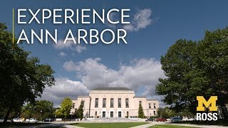 Experience Ann Arbor With the Ross School of Business [upl. by Wampler]