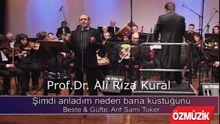 ProfDrAli Rıza Kural amp Devlet Senfoni OrkestrasıŞimdi Anladım [upl. by Wilkinson]