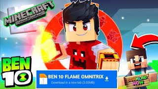 BEN 10 FLAME OMNITRIX 🔥  BEST BEN 10 MOD FOR MCPE 120 minecraft ben10 [upl. by Enileuqkcaj]