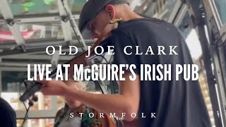 Old Joe Clark Live at McGuire’s Irish Pub of Destin  Stormfolk Doc Watson Cover [upl. by Rotberg]