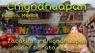 CHIGNAHUAPAN y Zacatlán de las manzanas Muy barato en 1 sólo día Pueblos mágicos de Puebla México [upl. by Osbourne]