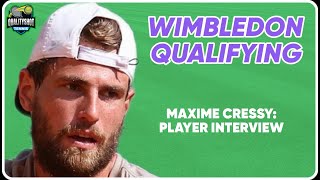 🎾Maxime Cressy Interview quotI didnt face any break points so 1010quot  Wimbledon 2024 Qualifying [upl. by Burra]