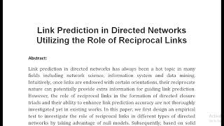 Link Prediction in Directed Networks Utilizing the Role of Reciprocal Links [upl. by Rosenblast]