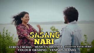 SASANG NARI FULL HD VIDEONEW SANTHALI FULL VIDEO 2024SINGER J MURMUampVINI ROZY [upl. by Elinore]