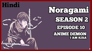 Noragami Season 2 Episode 10 Explained In Hindi By Anime Demon i am kira [upl. by Lunnete198]