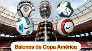 Los BALONES de Copa America [upl. by Assenov]