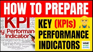 How To Prepare Key Performance Indicators KPIs hsestudyguide [upl. by Leinad]