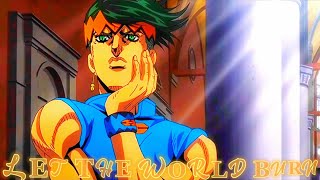 Rohan Kishibe  Edit  Jojo Bizzare Adventure  Let The World Burn [upl. by Tnafni]