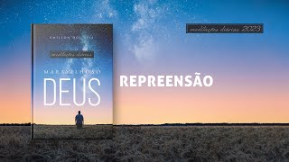 Meditações Diárias 12 de Novembro  REPREENSÃO l Maravilhoso Deus [upl. by Bahr]