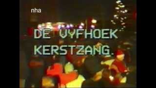 Kerstzang in de Vijfhoek Haarlem 1994 [upl. by Charyl]