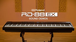 Roland RD88 EX Stage Piano  Sound Demos [upl. by Clarisse]