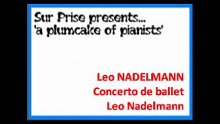 Leo Nadelmann Concerto de ballet [upl. by Nnil]