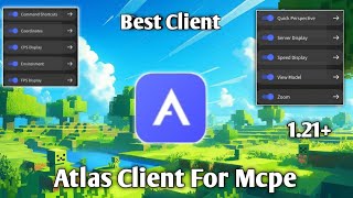 BEST MCPE CLIENT 121  ATLAS CLIENT [upl. by Yerbua377]