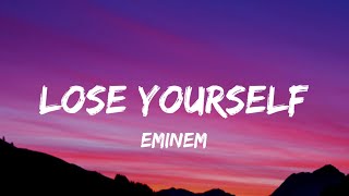 Eminem  Lose Yourself Lyrics [upl. by Grantham]