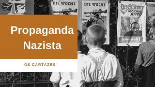 Propaganda Nazista Os Cartazes [upl. by Ely795]