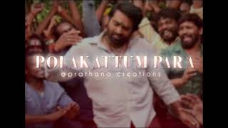 Polakattum Para Audio Edit  Edited Audio  4  Prathana Creations [upl. by Harms]