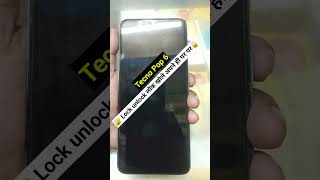 Tecno Pop 6 Lock unlock Pattern lock Pin code Password unlock 🔐 🔓 [upl. by Nyllaf]