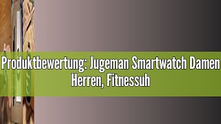 Produktbewertung Jugeman Smartwatch Damen Herren Fitnessuhr 169 HD Farbdisplay 25 Sportmodi F [upl. by Heffron574]