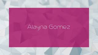 Alayna Gomez  appearance [upl. by Ennaillek]