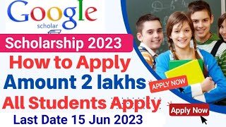 Google Launched Free Scholarships 2023  All Students Apply  Google scholarship 2023 Apply Online [upl. by Cammie]