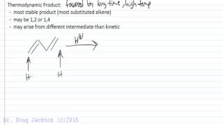 Thermodynamic vs Kinetic Product in Diene Additions 1 [upl. by Asta522]