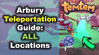 TEMTEM Arbury Teleportation Guide  How to find ALL the fast travel points in Arbury [upl. by Ittocs268]