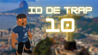 ID DE TRAP 10  ROBLOX [upl. by Nirik]