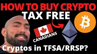 TAX FREE CryptoCurrency Investing Canada How to BUY Bitcoin Ethereum In Your TFSARRSP [upl. by Alejandrina]