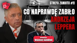 Co naprawdę zabiło Andrzeja Leppera Strefa zgniotu 11 [upl. by Tucker152]