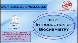 Introduction of Biochemistry  Part01 [upl. by Ailis]