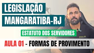 Legislação de MangaratibaRJ 2024  Estatuto dos Servidores parte 1 de 5  Formas de provimento [upl. by Killie]