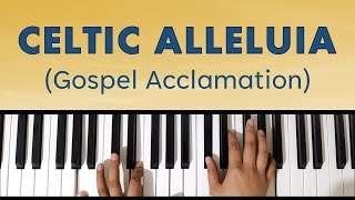 Celtic Alleluia  Piano Instrumental Chords [upl. by Balac]