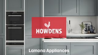 Lamona Kitchen Appliances  Exclusive to Howdens [upl. by Derek670]