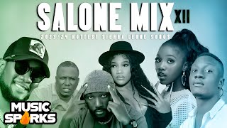 🔥Salone Mix Volume 12 by Dj Fred Max 🎧  20242023 SIERRA LEONE MUSIC MIX 🇸🇱  Music Sparks [upl. by Leirbma]