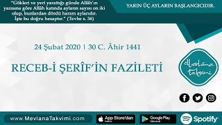 Recebi Şerifin Fazileti  24 Şubat 2020 Mevlana Takvimi [upl. by Zenobia575]