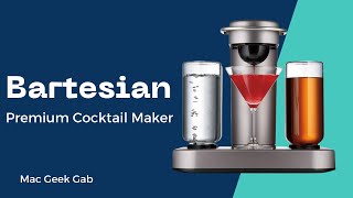 The Bartesian Cocktail Maker [upl. by Gnivri]