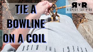 TIE A BOWLINE ON A COILRock Climbing Mentor Series [upl. by Laurena]