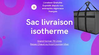 Sac livraison isotherme Grand format Repas Chaud ou froid Coursier Uber [upl. by Etra]