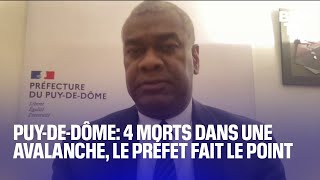 Avalanche dans le PuydeDôme le point du préfet Joël Mathurin en intégralité [upl. by Lerual]