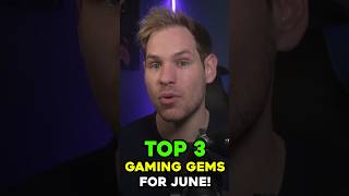 Top 3 Gaming Gems for June shorts [upl. by Ytsirhc]