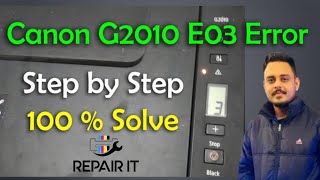 Canon G2010G3010 E03 error  Canon P03 error solution 100 fix [upl. by Aitekram]