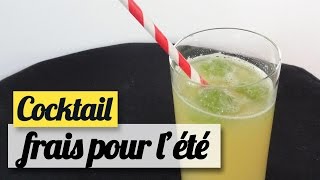 Cocktail rafraichissant pour lété  La recette [upl. by Nomi]