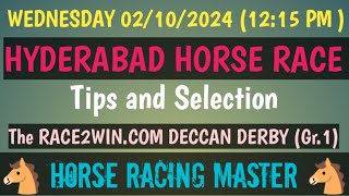 WEDNESDAY 02102024🤙HYDERABAD HORSE RACE🤙Tips and Selection🤙 The RACE2WINCOM DECCAN DERBY Gr1 [upl. by Ariel]