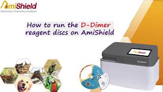 How to Run the DDimer Test on AmiShield Analyzer  Whole Blood Plasma [upl. by Imoyn]