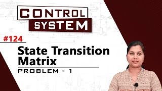 State Transition Matrix  Problem 1  State Space Analysis  Control Systems [upl. by Irvin]