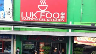 LUK FOO  Cantonese Kitchen  Pampanga Philippines [upl. by Skiest]