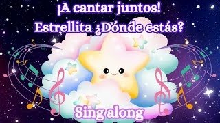 🌟Estrellita ¿Dónde estás🌟letra con hermosas ilustraciones 🌠🌟🌌 [upl. by Pain]