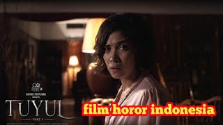 FILM HOROR INDONESIA PESUGIHAN TUYUL [upl. by Auohp]