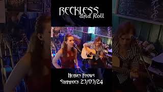 Heaven Knows  Reckless and Roll tribute theprettyreckless shamrock acousticshow concert liege [upl. by Attennot244]